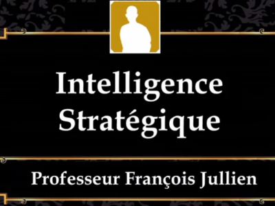 MYI6 – Intelligence Stratégique – Professeour François Jullien